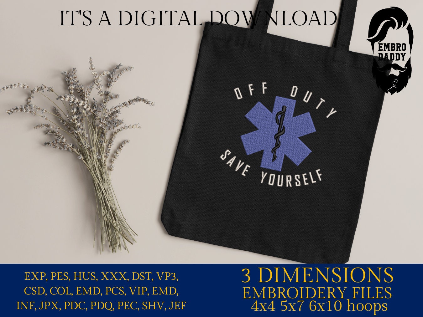 Machine Embroidery files, off duty save yourself, PES, xxx, hus & more