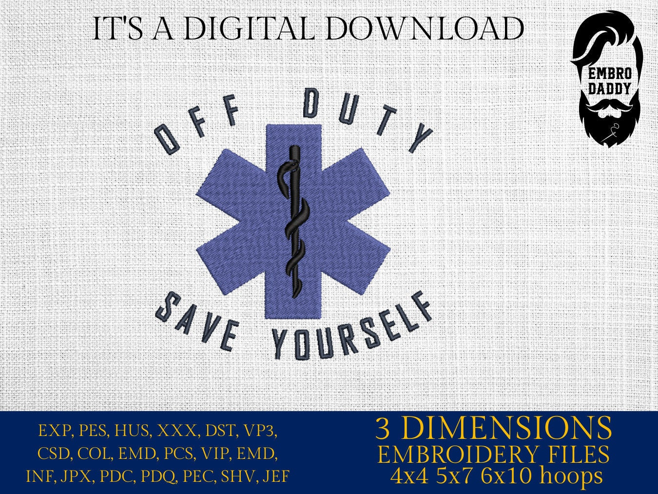 Machine Embroidery files, off duty save yourself, PES, xxx, hus & more