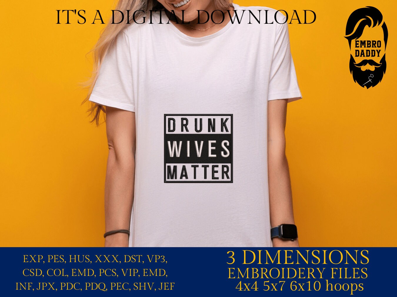 Machine Embroidery files, Drunk lives matter, PES, xxx, hus & more