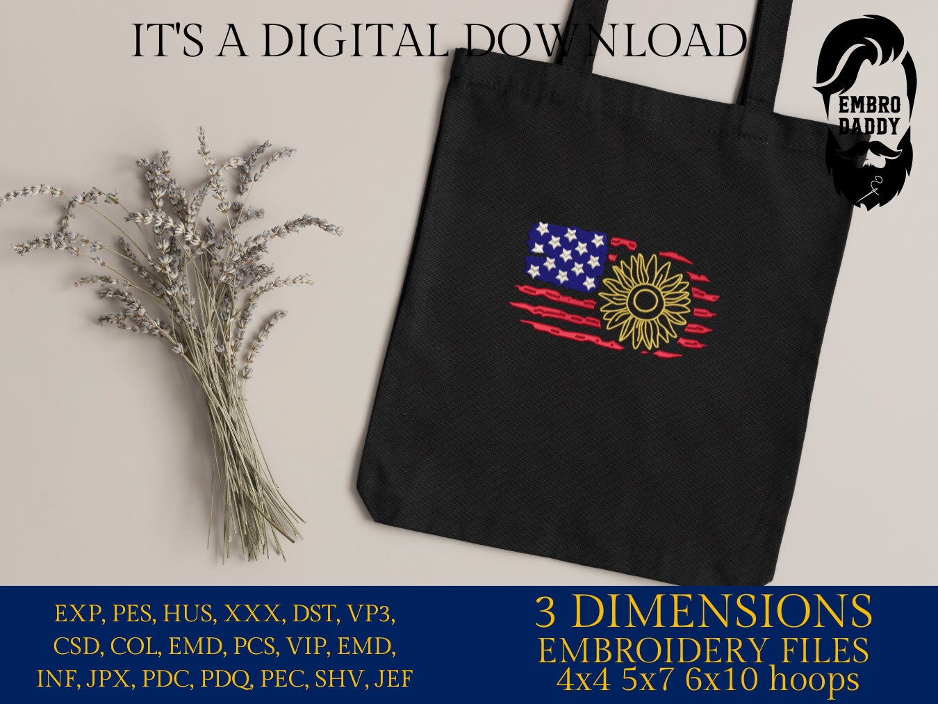 Machine Embroidery files, Usa Flag Sunflower, PES, DST, xxx, hus & more