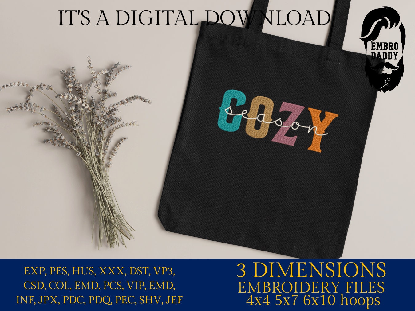Machine Embroidery files, Cozy Season, PES, DST, xxx, hus & more