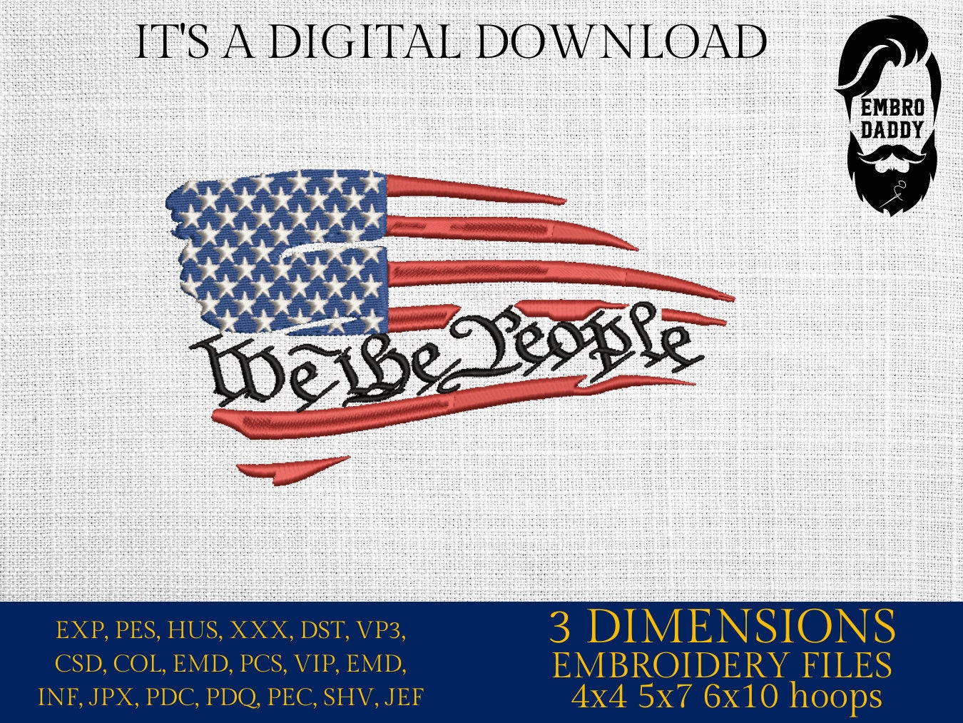 Machine Embroidery files, Usa flag, We the People, patriotic, PES, dst, xxx hus & more