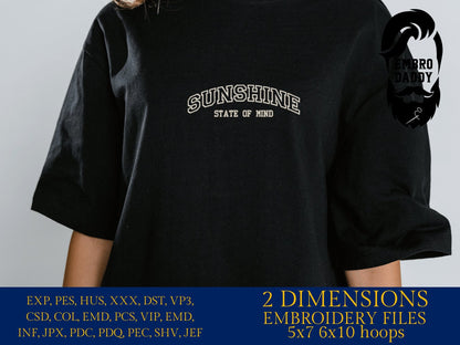 Machine Embroidery files, Sunshine State Of Mind, Varsity Sunshine, Summer Vibes, Retro PES, DST, xxx, hus and more