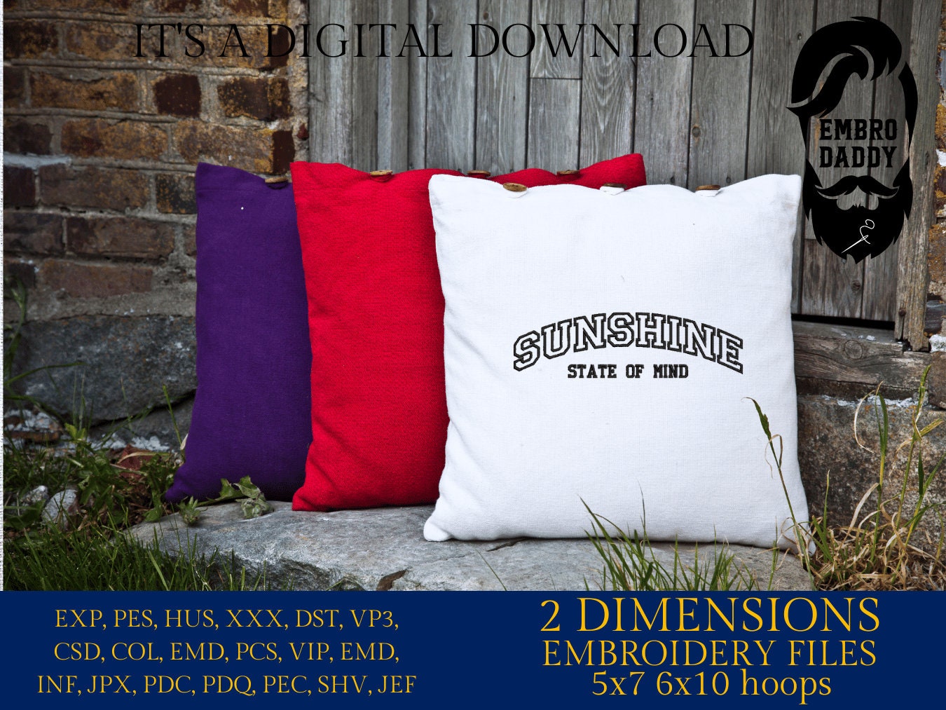 Machine Embroidery files, Sunshine State Of Mind, Varsity Sunshine, Summer Vibes, Retro PES, DST, xxx, hus and more