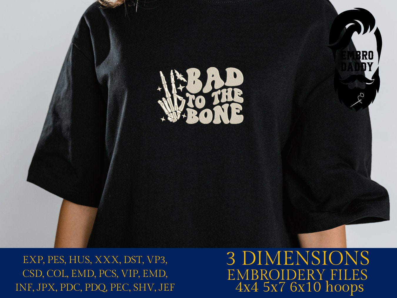 Machine Embroidery files, Bad To The Bone, Skeleton Hand, Kids Halloween Shirt, Retro, Spooky Vibes, PES, DST, xxx, hus and more