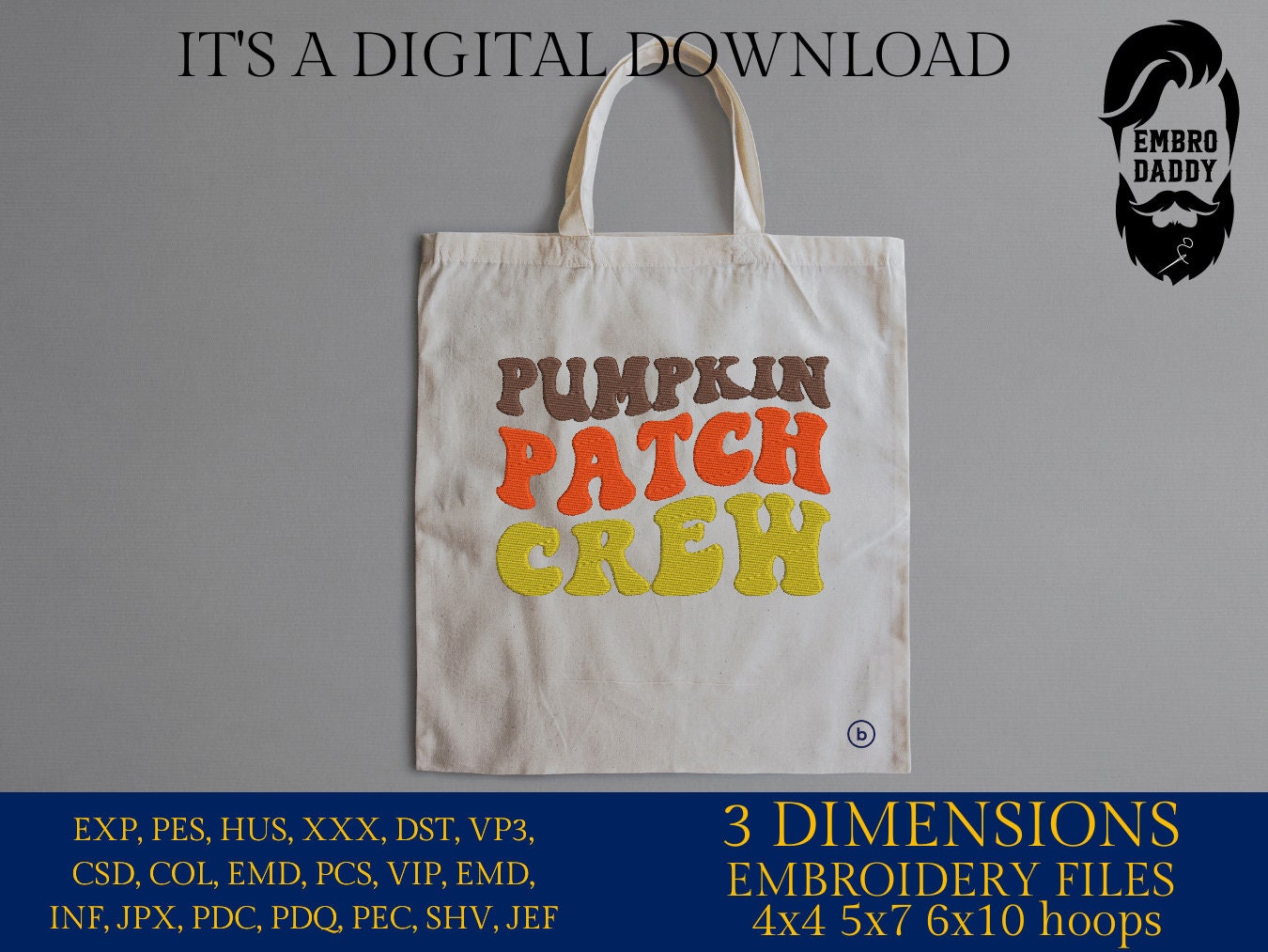 Machine Embroidery files, pumpkin patch crew, PES, DST, xxx, hus & more