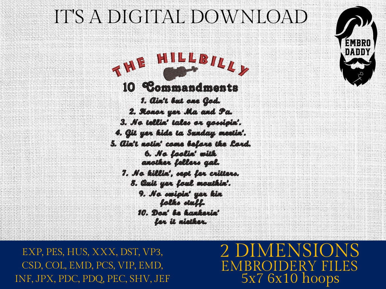 Machine Embroidery files, The Hillbilly Ten Commandments PES, hus, dst, vp3 & more