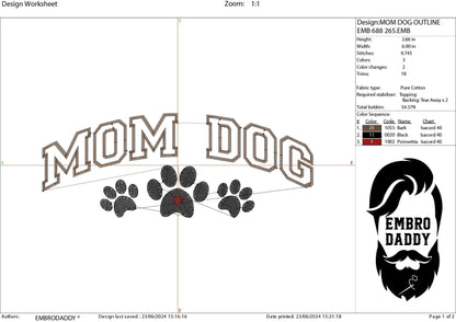 Machine embroidery files, mom dog, Embroidery Pattern File in PES, DST, hus & more