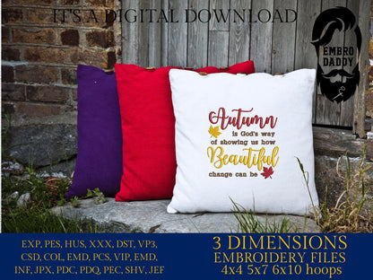 Machine Embroidery files, Autumn God's way, Beautiful, PES, DST, xxx, hus & more