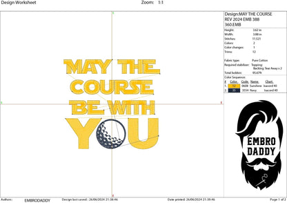 Machine Embroidery files, may the course be with you, golf, PES, DST, hus & more