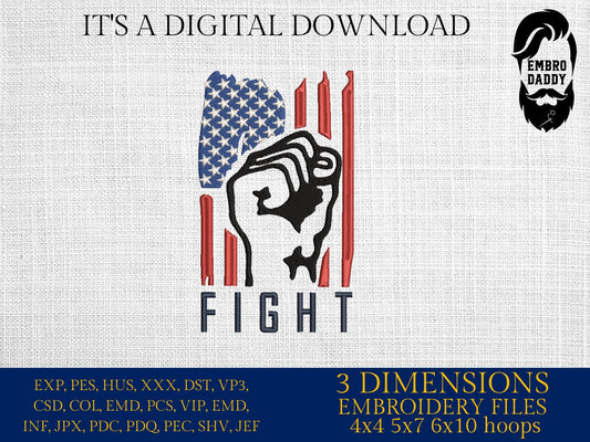 Machine Embroidery files, USA flag, fight, fist, 2024 Election, President, PES, xxx, dst, hus & more