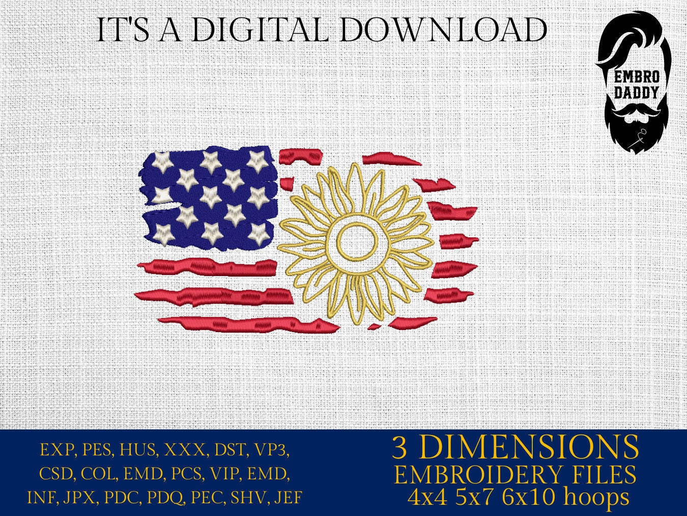 Machine Embroidery files, Usa Flag Sunflower, PES, DST, xxx, hus & more
