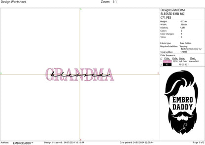 Machine Embroidery files, blessed grandma, PES, xxx, hus & more