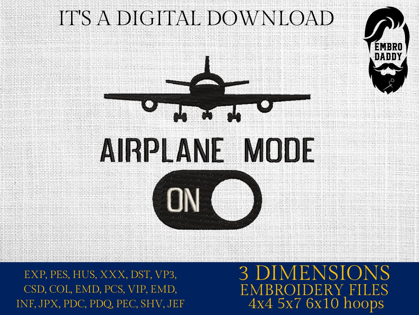 Machine Embroidery files, Airplane mode on, PES, hus, dst, vp3 & more