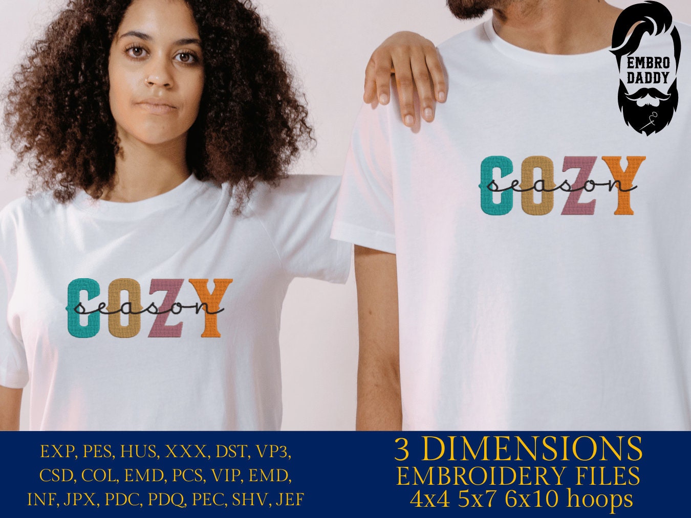 Machine Embroidery files, Cozy Season, PES, DST, xxx, hus & more