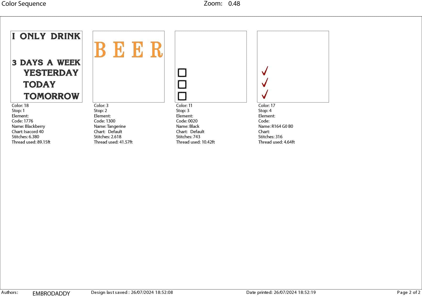 Machine Embroidery files, funny, I only drink beer 3 days a week, dst, PES, xxx, hus & more