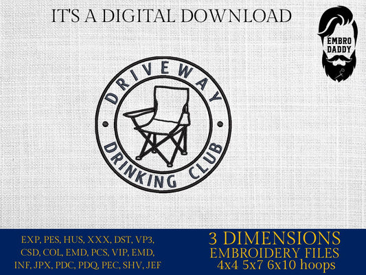 Machine Embroidery files, Driveway Drinking Club, dst PES, xxx, hus & more