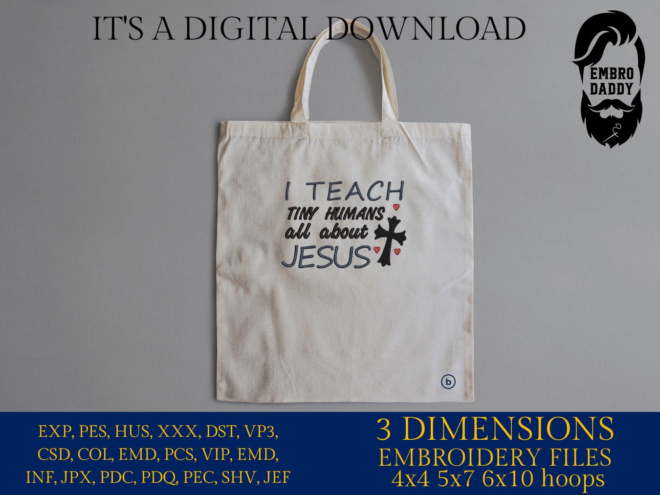 Machine Embroidery files, I teach tiny humans all about Jesus, PES, xxx, hus & more