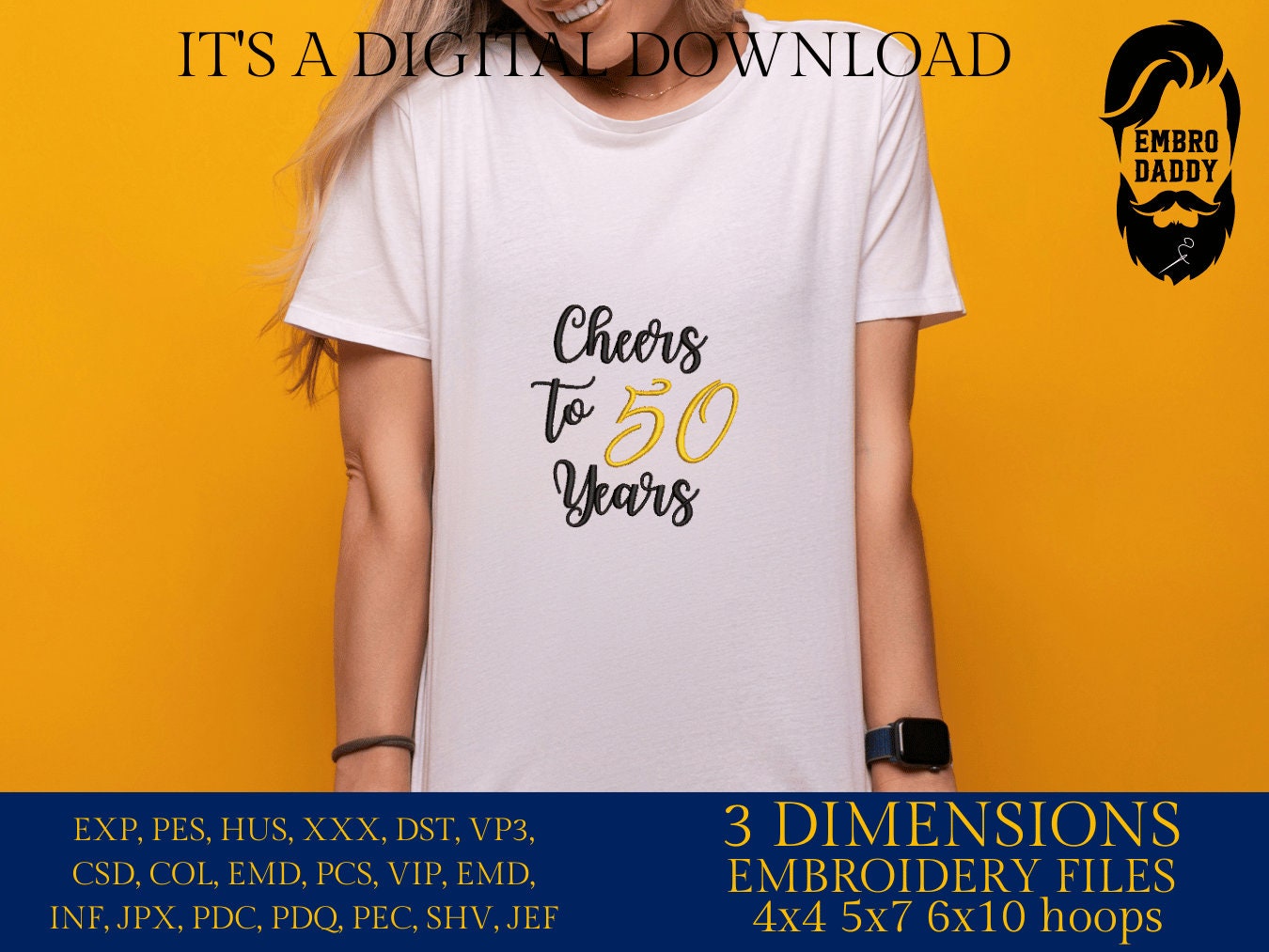 Machine Embroidery files, Cheers to 50 years, 50 th birthday , 50 years old funny, fifty years old, gift idea PES, xxx, hus & more