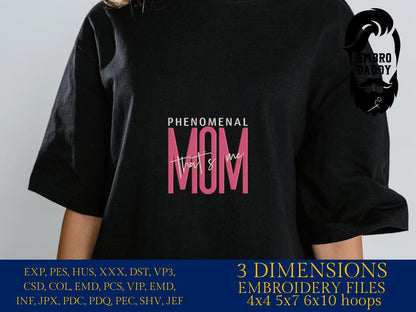 Machine Embroidery files, phenomenal MOM, that's me, DST, PES, xxx hus & more