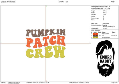 Machine Embroidery files, pumpkin patch crew, PES, DST, xxx, hus & more