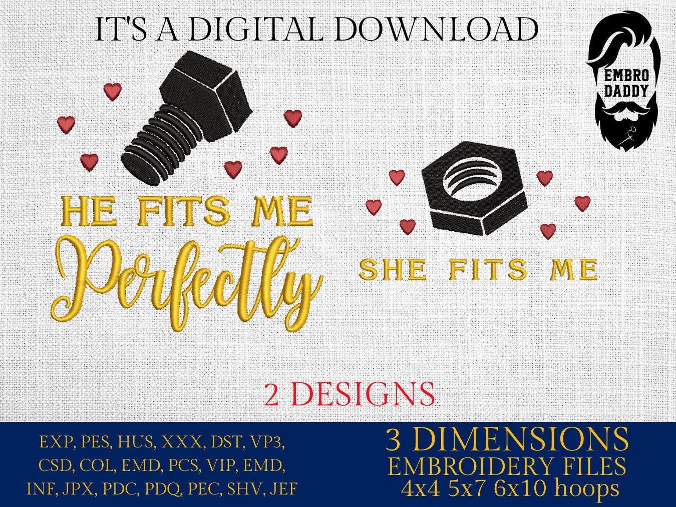 Machine Embroidery files, She He Fits Me Perfectly, Funny Matching Couple Valentine's Day, Funny Matching Anniversary, PES, xxx, hus & more