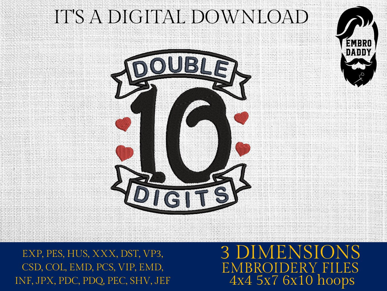 Machine Embroidery files, Double Digits, 10th Birthday, Tenth Birthday, 10th Birthday PES, xxx, hus & more