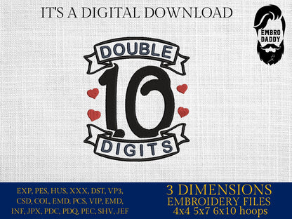 Machine Embroidery files, Double Digits, 10th Birthday, Tenth Birthday, 10th Birthday PES, xxx, hus & more