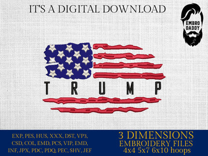 Machine Embroidery files, USA flag, Trump, 2024 Election, President, Republican, PES, xxx, dst, hus & more