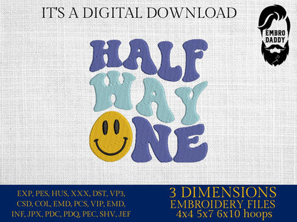 Machine Embroidery files, half way one, 6th month, Retro Wavy Text, Happy Face Trendy, PES, DST, xxx, hus & more