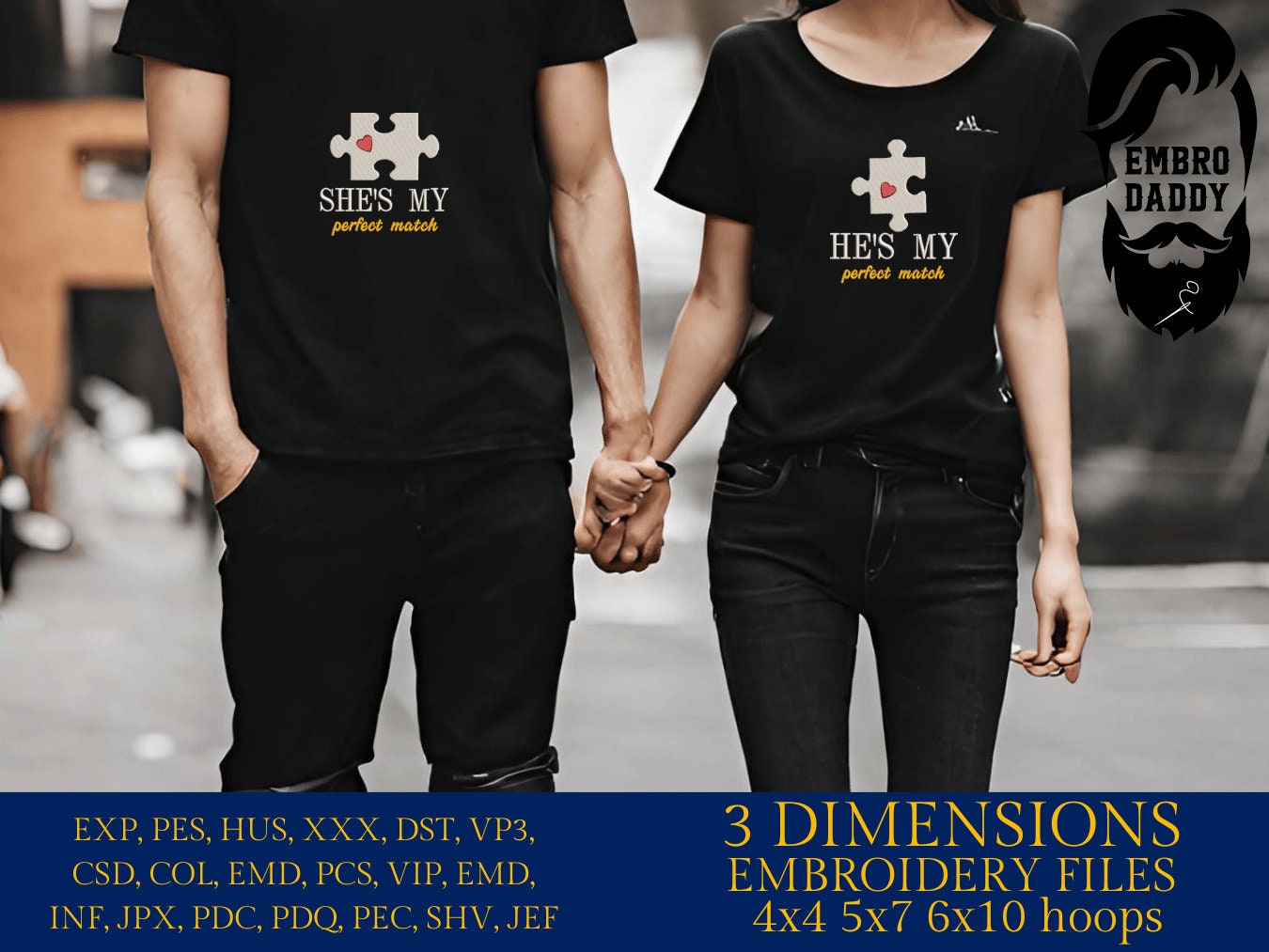 Machine Embroidery files, he's / she's my perfect match, Matching Couple Valentine's Day, Funny Matching Anniversary, PES, xxx, hus & more