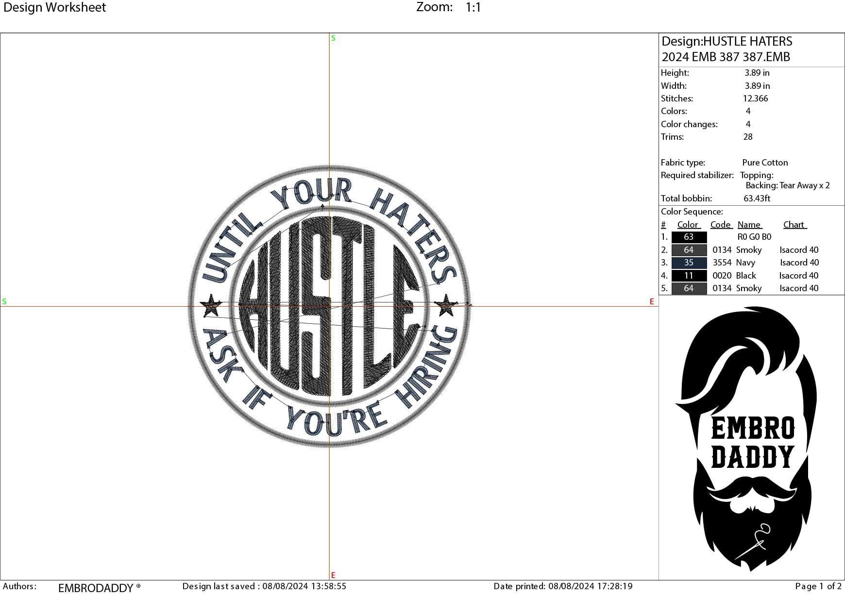 Machine Embroidery files, Hustle Until Your Haters Ask If You're Hiring, PES, xxx, hus & more