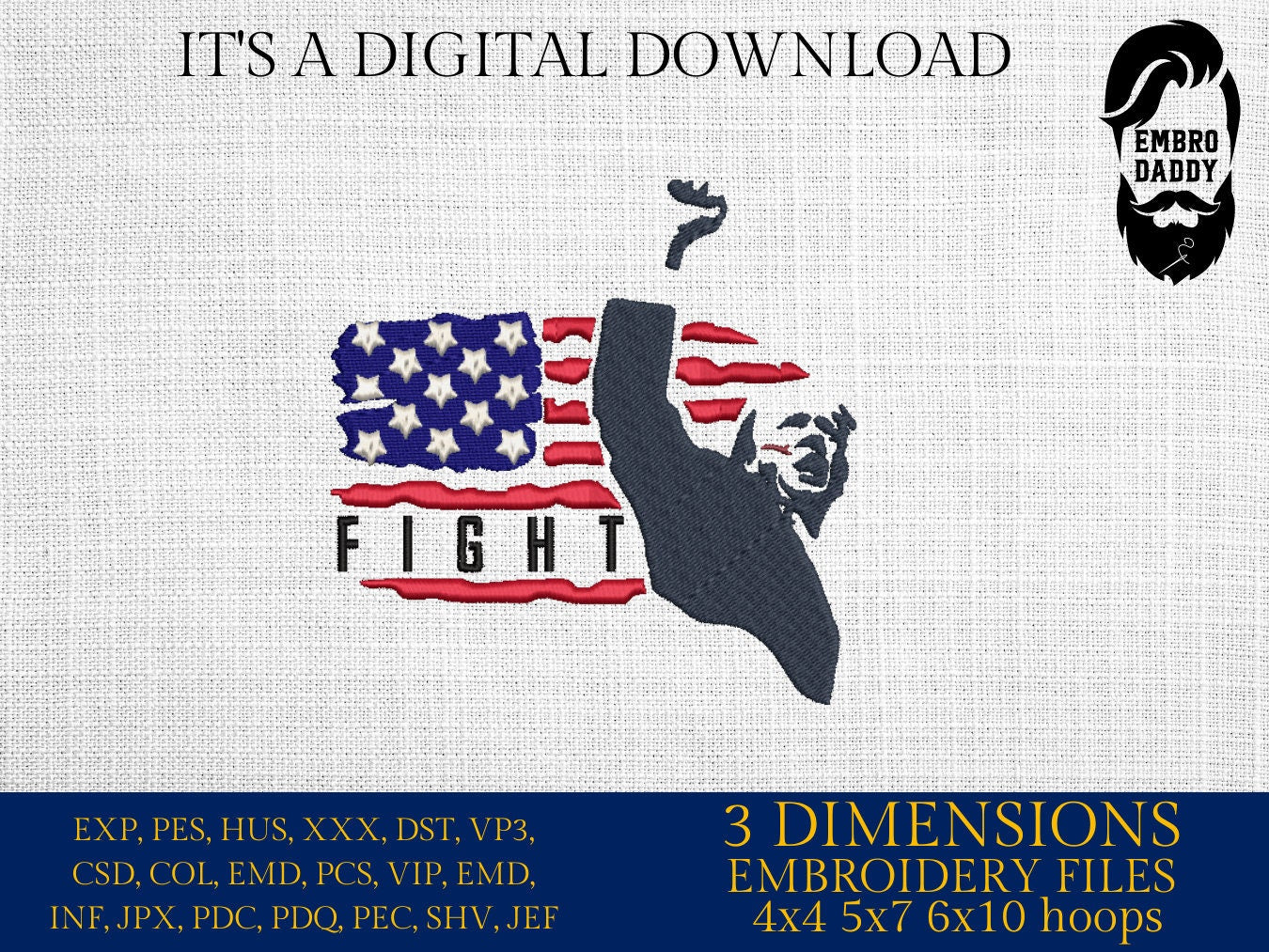 Machine Embroidery files, USA flag, Shoot Trump, fight, 2024 Election, President, Republican, PES, xxx, dst, hus & more