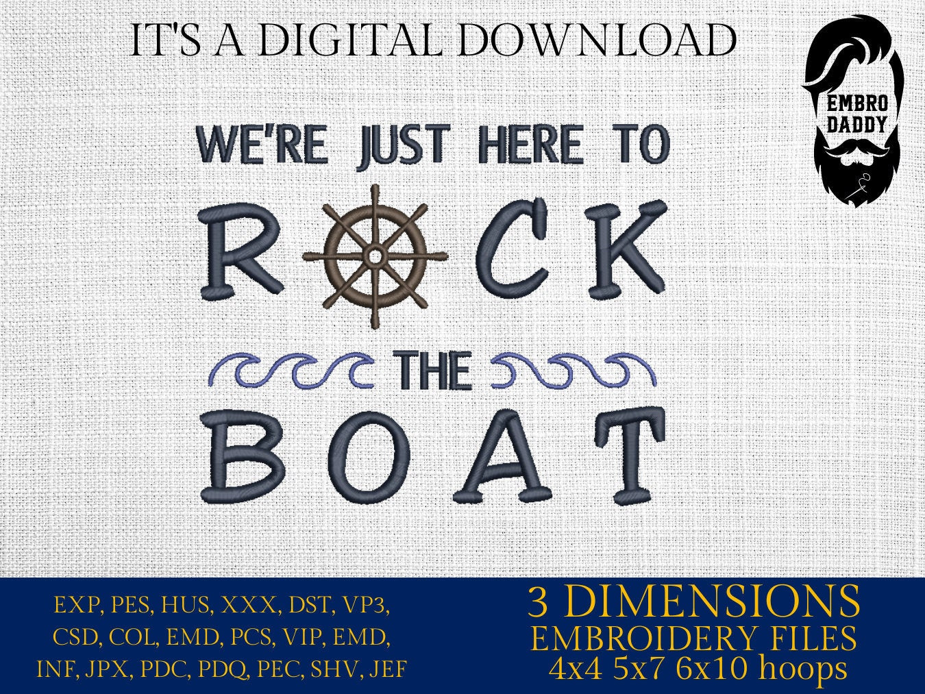 Machine Embroidery files, Rock The Boat, We're Just Here To, Cruise, Vacation, Cruising, PES, xxx, hus & more, embroidery files