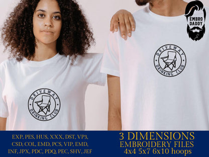 Machine Embroidery files, Driveway Drinking Club, dst PES, xxx, hus & more