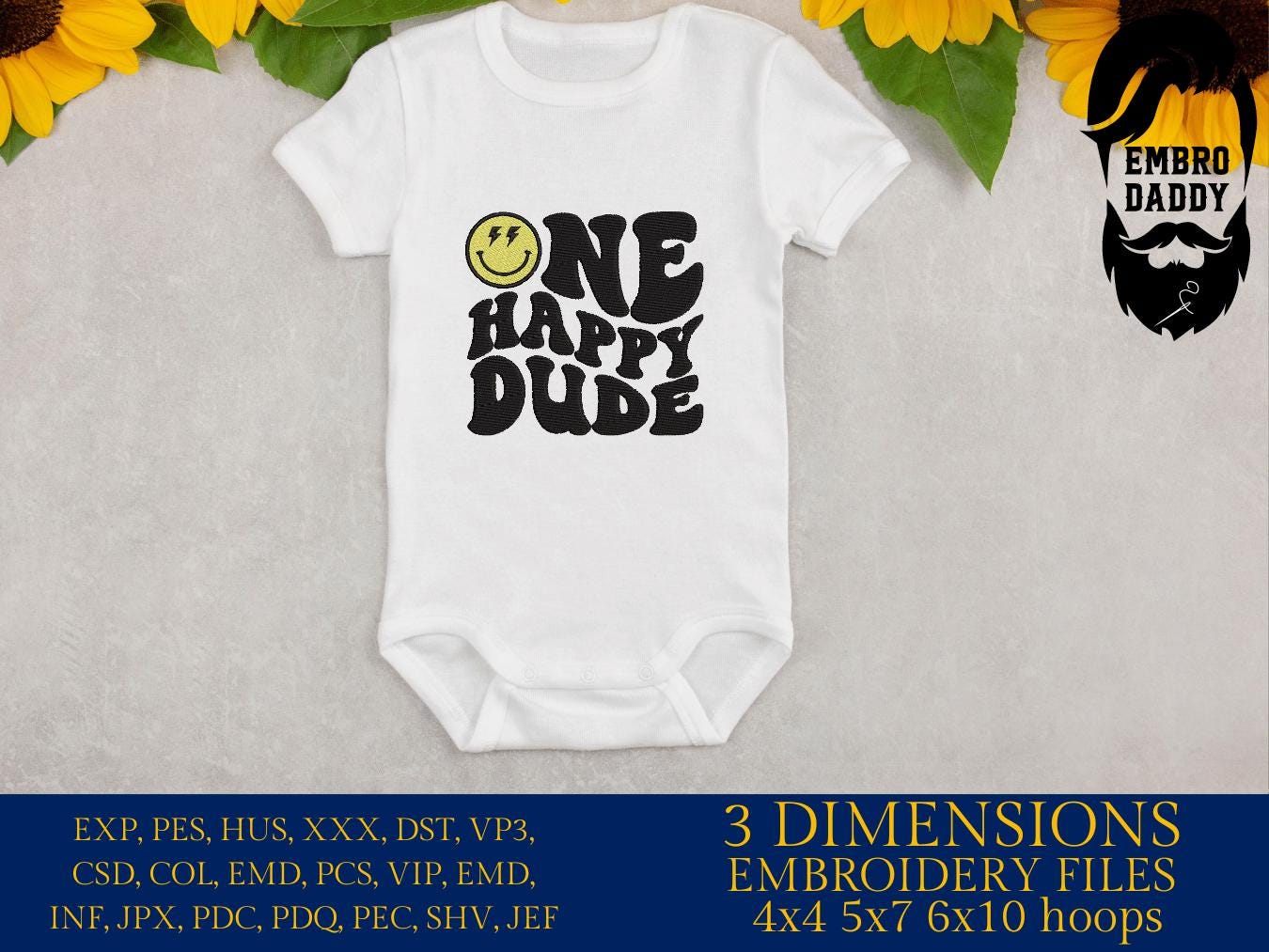 Machine Embroidery files, One Happy Dude, First Birthday, Retro Wavy Text, Happy Face Trendy, PES, DST, xxx, hus & more