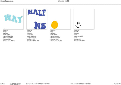 Machine Embroidery files, half way one, 6th month, Retro Wavy Text, Happy Face Trendy, PES, DST, xxx, hus & more