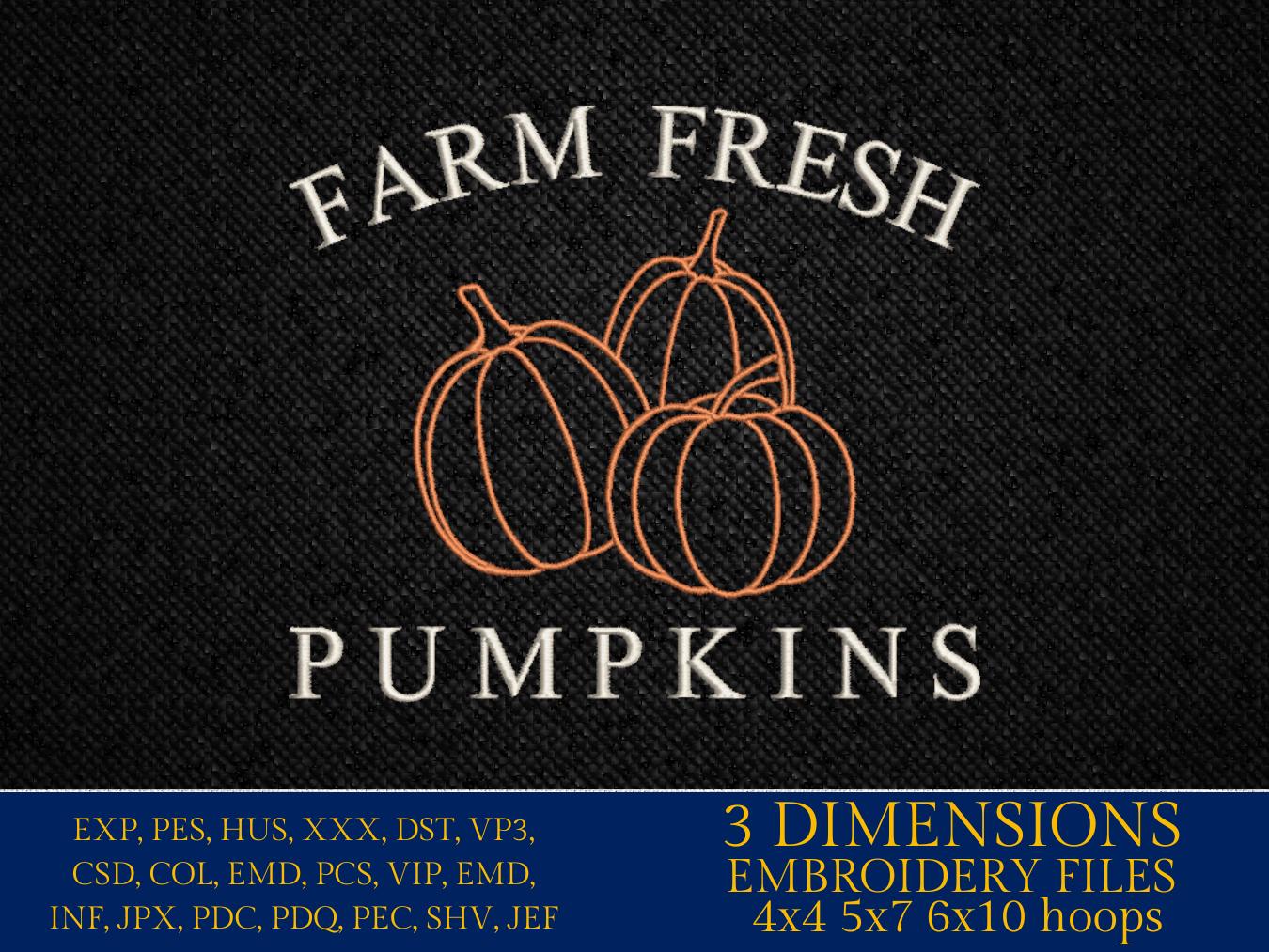 Machine Embroidery files, Farm Fresh Pumpkins, Autumn, Fall, PES, DST, xxx, hus & more