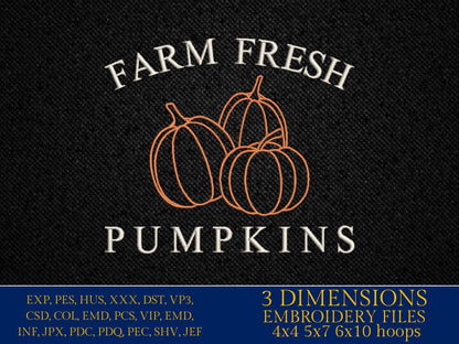 Machine Embroidery files, Farm Fresh Pumpkins, Autumn, Fall, PES, DST, xxx, hus & more