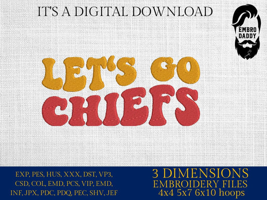 Machine Embroidery, let's go Chiefs, embroidery design, football gift idea PES, xxx, hus & more, fan embroidery files