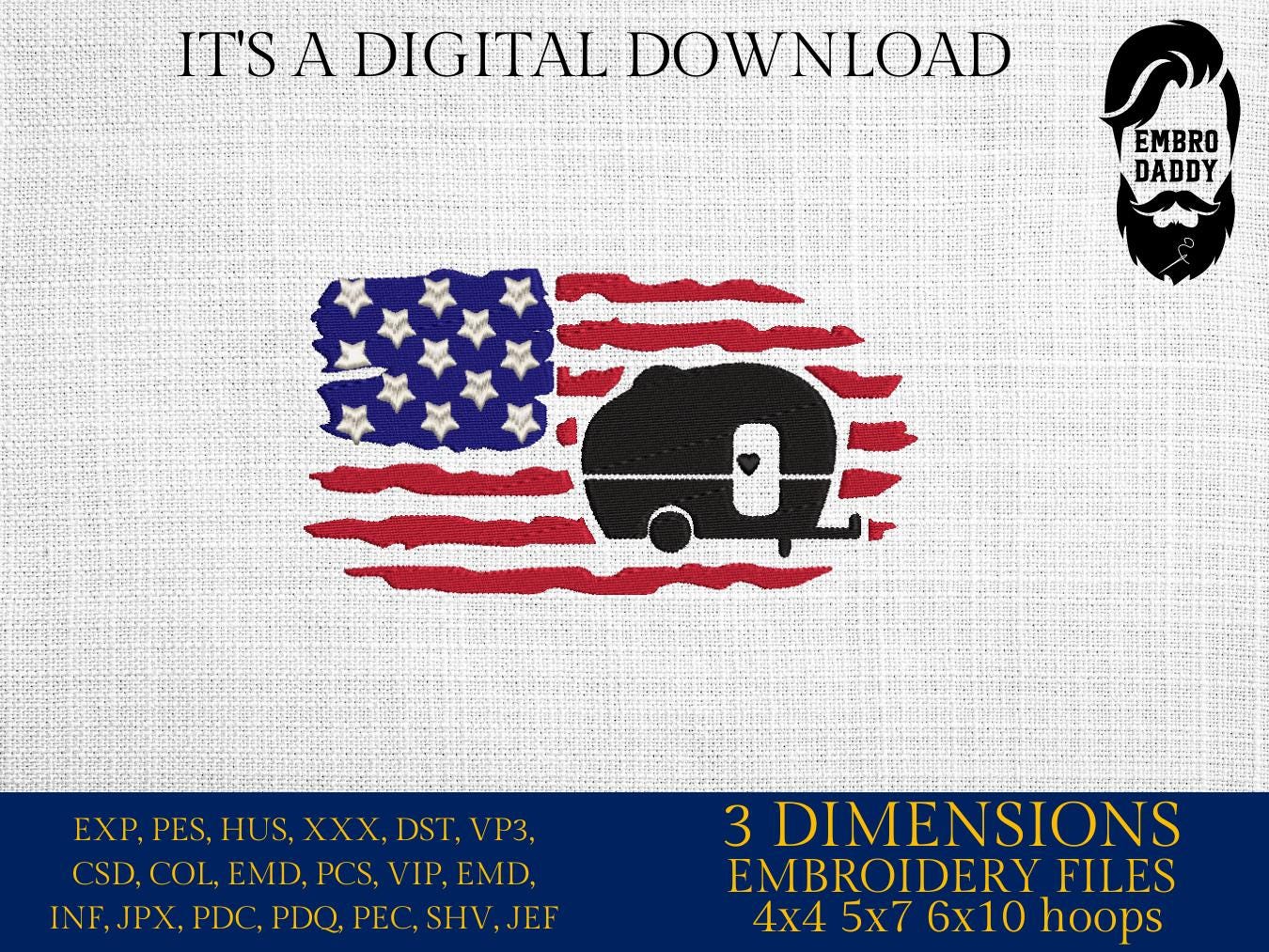 Machine Embroidery files, USA flag, trailer, caravan, PES, DST, xxx, hus & more