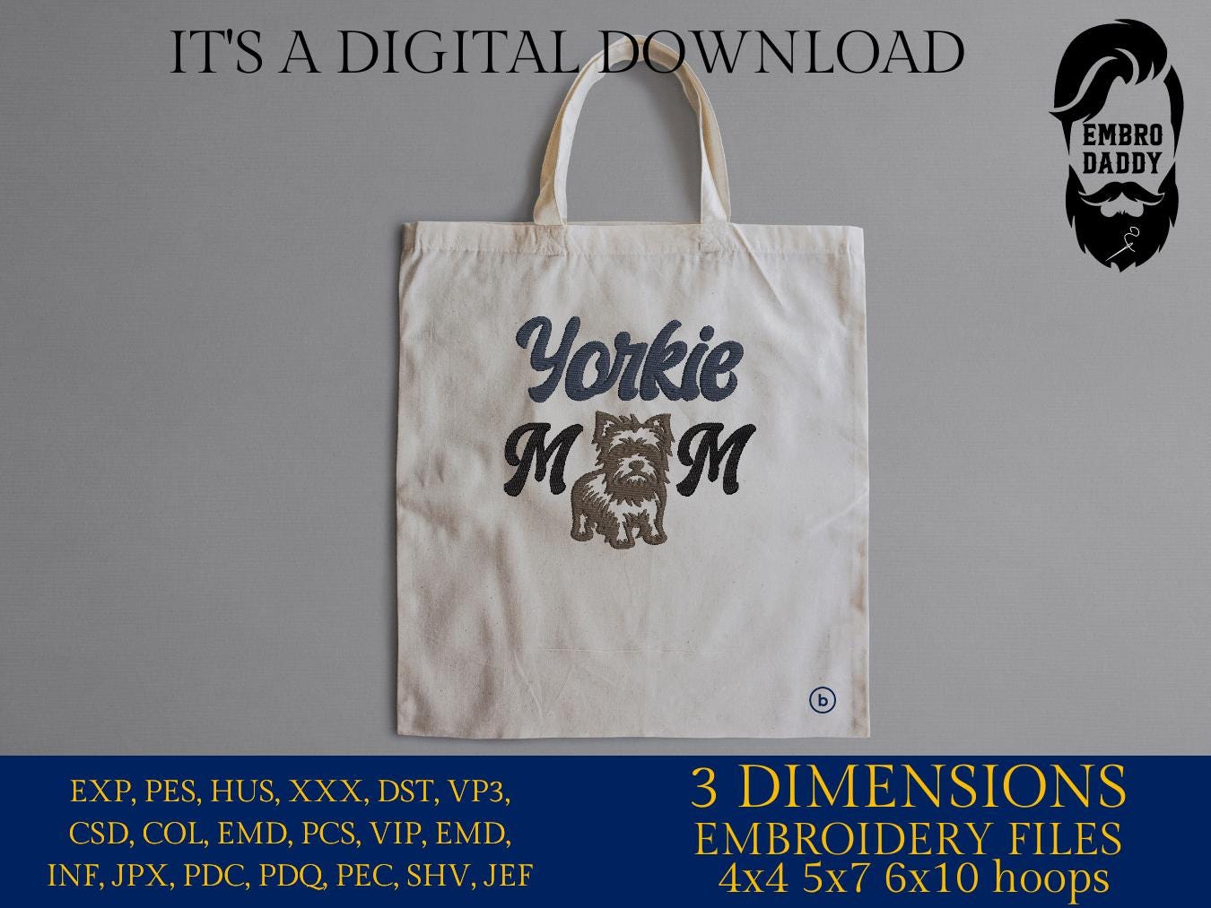 Machine embroidery files, Yorkie mom era, Embroidery Pattern File in PES, DST, hus & more