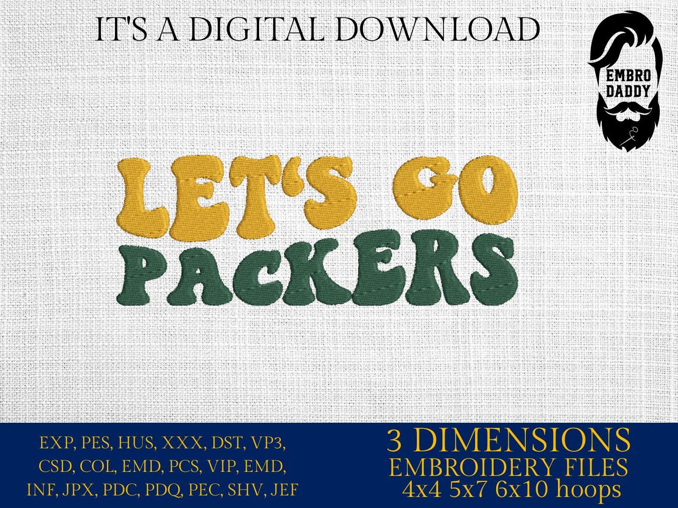 Machine Embroidery, let's go Packers, embroidery design, football gift idea PES, xxx, hus & more