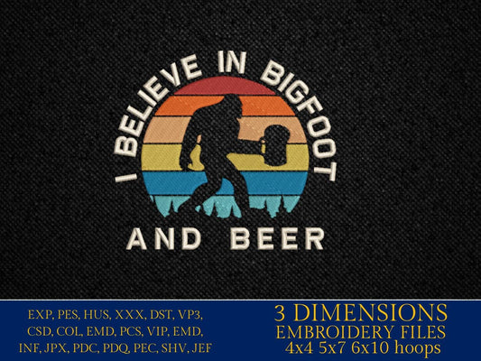 Machine Embroidery files, I believe in bigfoot and beer, PES, xxx, hus & more