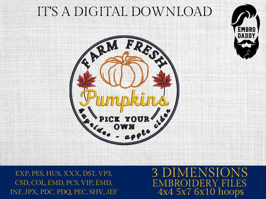 Machine Embroidery files, farm fresh pumpkins, fall, autumn, DST, xxx, hus & more