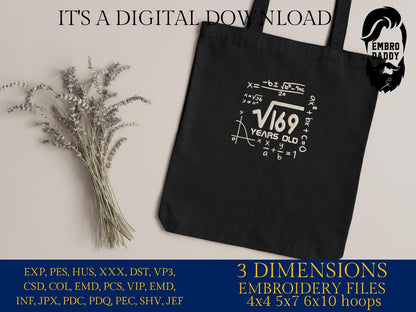 Machine Embroidery files, 13 th birthday, Math, square roots, PES, DST, xxx, hus & more