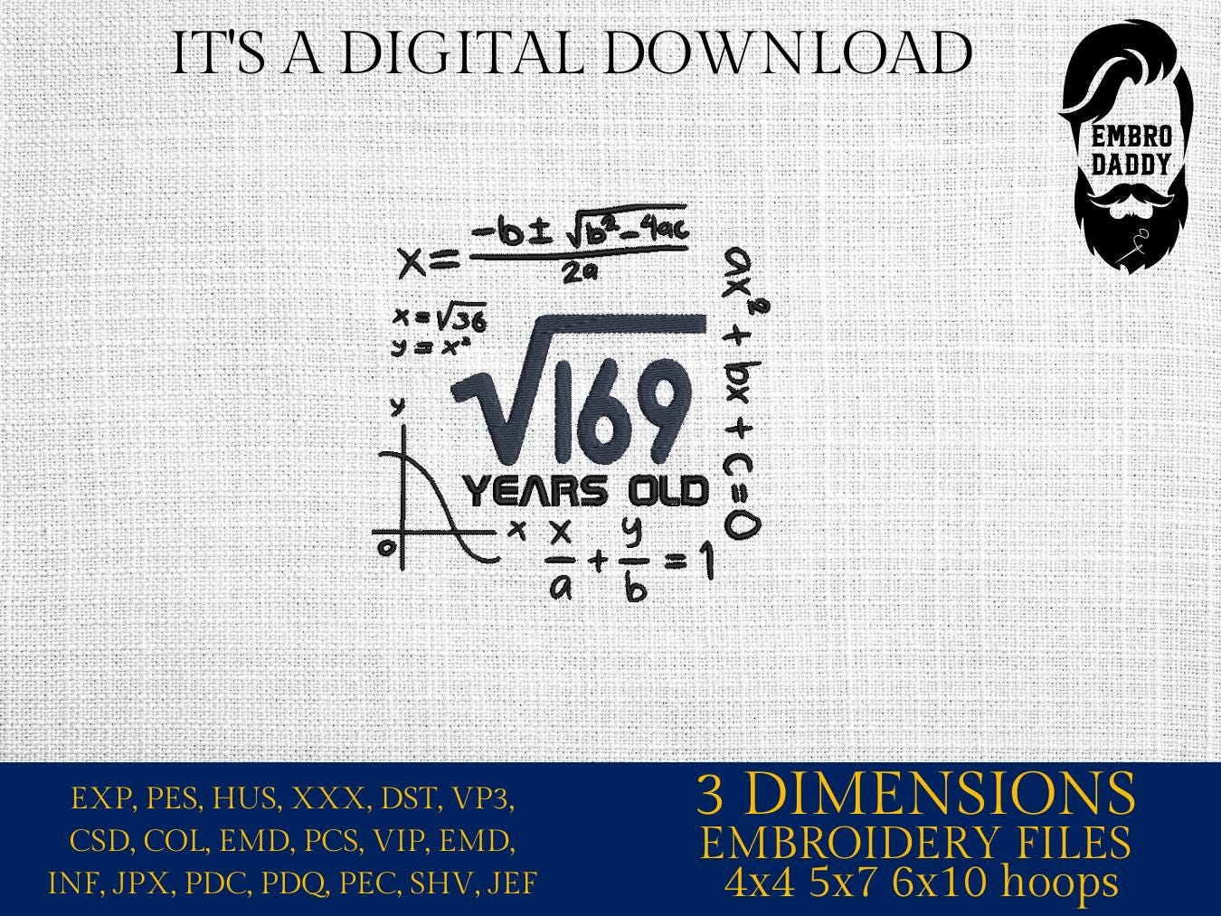 Machine Embroidery files, 13 th birthday, Math, square roots, PES, DST, xxx, hus & more