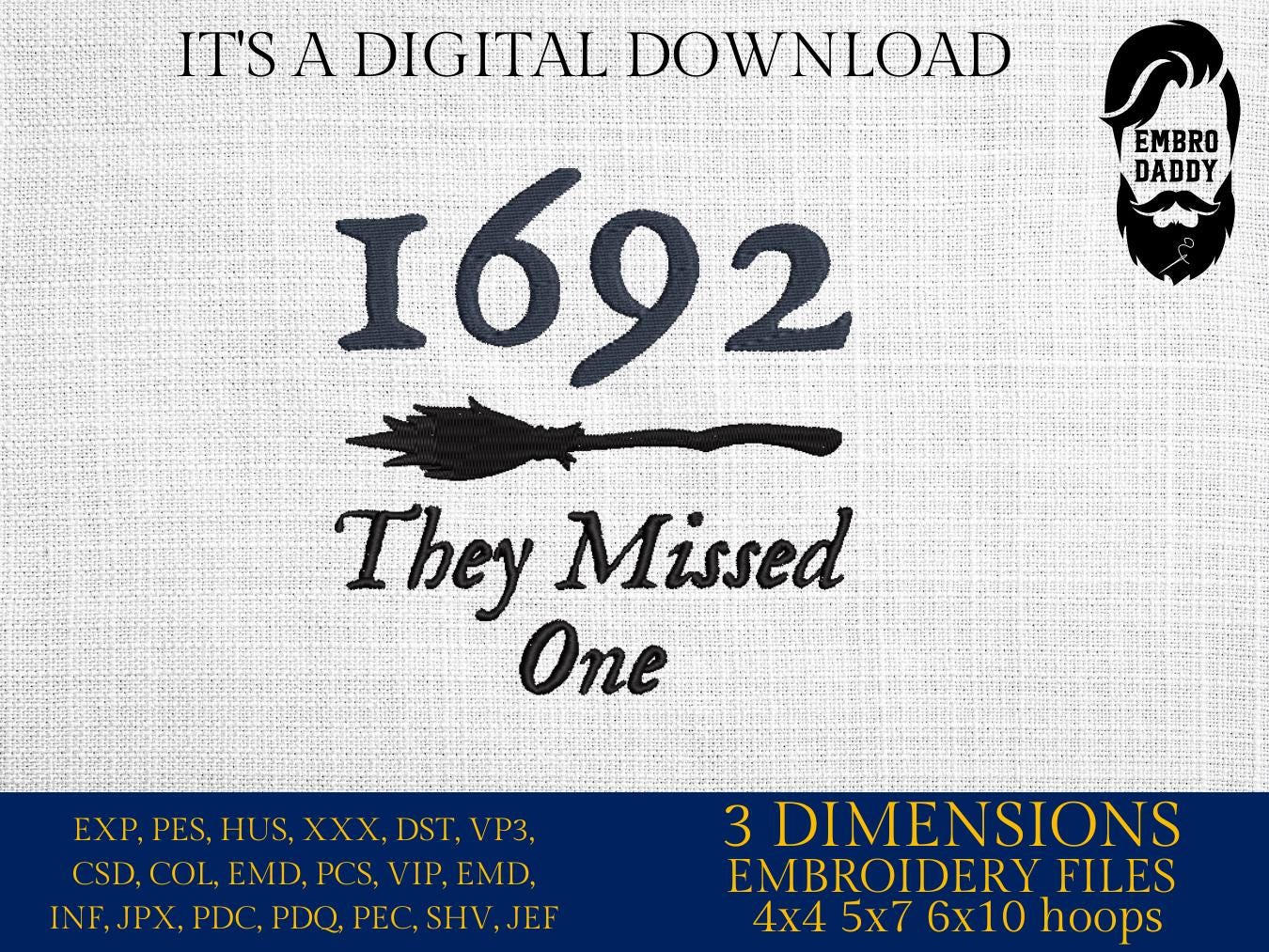 Machine Embroidery, 1692 they missed one, Witch, Halloween Feminism, PES, DST, xxx, hus and more