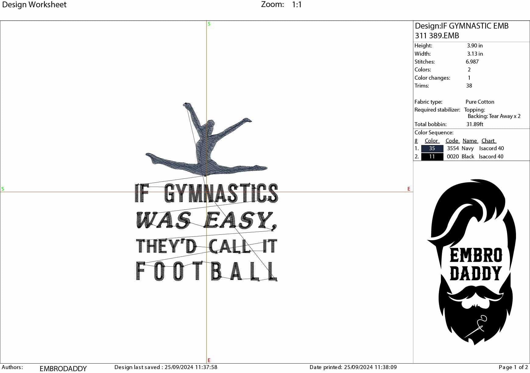 Machine Embroidery files, if gymnastic was easy they'd call it football, funny, PES, DST, xxx, hus & more