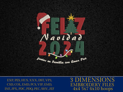 Machine Embroidery files, Spanish Christmas, Feliz Navidad 2024, juntos en familia, Arbol de Navidad, PES, DST, xxx, hus and more